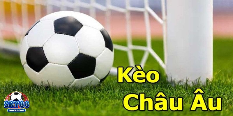 Kèo Châu Âu còn được gọi là kèo 1X2